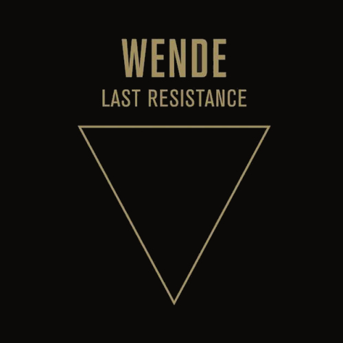 WENDE - LAST RESISTANCE -LP-WENDE - LAST RESISTANCE -LP-.jpg